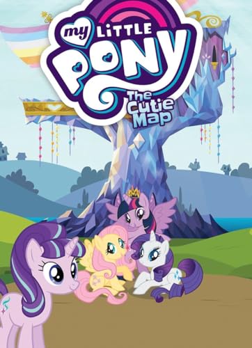 My Little Pony: The Cutie Map (MLP Episode Adaptations)