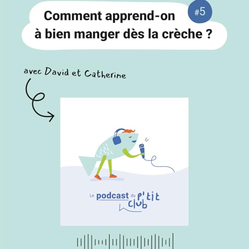 Comment apprend-on &agrave; bien manger d&egrave;s la cr&egrave;che ?