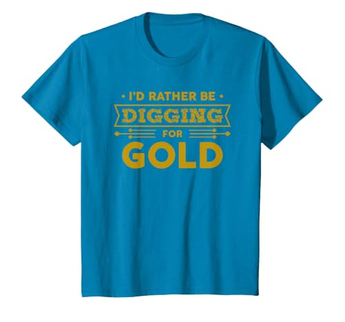 Gold Miner Digger Prospecting Treasure Hunting Shirt T-Shirt, Youth, Sapphire Blue, 3T