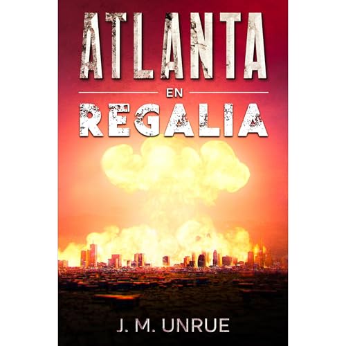 Atlanta en Regalia - J M. Unrue episode artwork