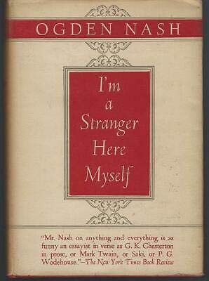 I'm a Stranger Here Myself by Ogden Nash 1939 V... B08MWMP1SG Book Cover