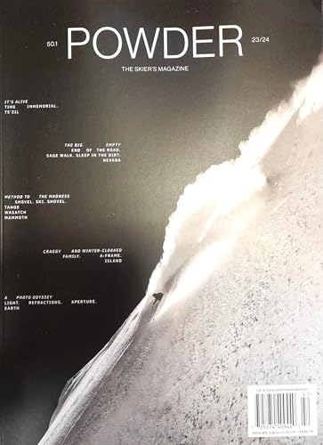 Powder Magazine Issue 42 Empty End Of The Road. Sage Walk. Sleep In The Dirt....