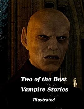 Paperback Two of the Best Vampire Stories Illustrated Book