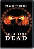 Long Time Dead