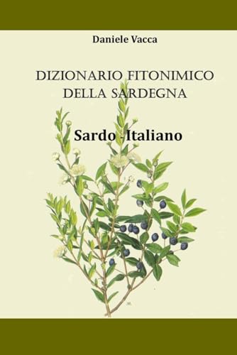 Dizionario Fitonimico della Sardegna: Sardo - Italiano
