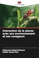 Interaction de la plante avec son environnement et ses ravageurs 6208734398 Book Cover