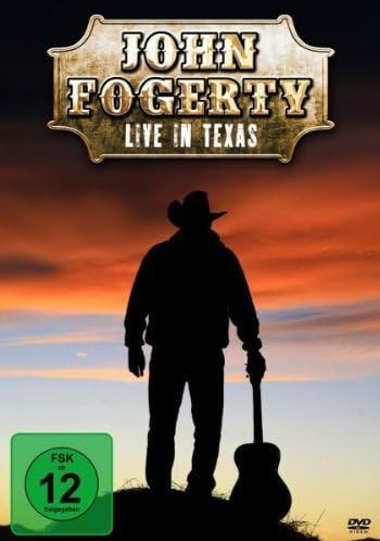 John Fogerty: Live In Texas [DVD]