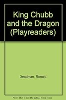 King Chubb and the Dragon 0333408098 Book Cover