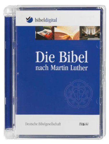 Die Bibel Nach Martin Luther Mit Apokryphen Die Bibel nach Martin Luther: In neuer und alter Rechtschreibung mit