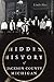Hidden History of Jackson County, Michigan