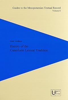 History of the Cuneiform Lexical Tradition