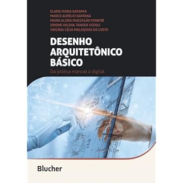 Capa do livro Desenho Arquitetônico Básico: da Prática Manual à Digital