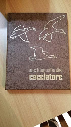  Enciclopedia del cacciatore.
