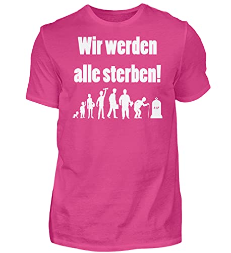 T-Shirt Rose pour Homme avec Message Généralement Tous Morts