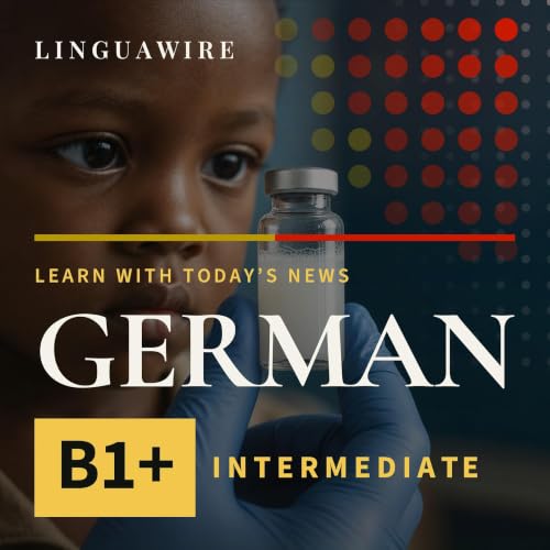 B1 German News | Can This Vaccine Stop Deadly Diarrhea?