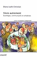Vivre autrement (French Edition) 2923165241 Book Cover
