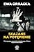 Produktbild Skazane na potepienie: Wstrzsajca opowie z najciszego w Polsce wizienia dla kobiet