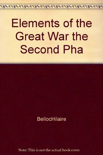 Elements of the Great War the Second Pha B0027YZ458 Book Cover