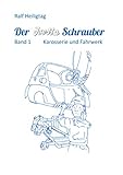 bmw karosserie ersatzteile  Der Isettaschrauber: Band 1: Karosserie und Fahrwerk