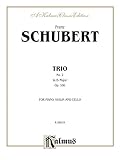 Trio No. 2 in E-flat Major, Op. 100: Piano, Violin, & Cello (Kalmus Edition)