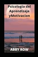 Psicología del Aprendizaje yMotivación B0BBXNPCD9 Book Cover