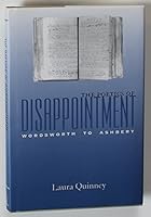 The Poetics of Disappointment: Wordsworth to Ashbery 0813918588 Book Cover