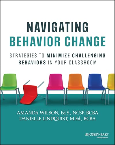 Navigating Behavior Change: Strategies to Minimize Challenging Behaviors in Your Classroom