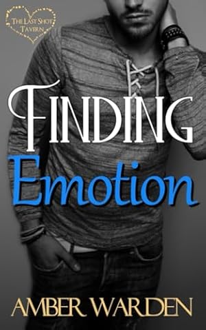 Book cover Finding Emotion (The Last Shot Tavern Series)