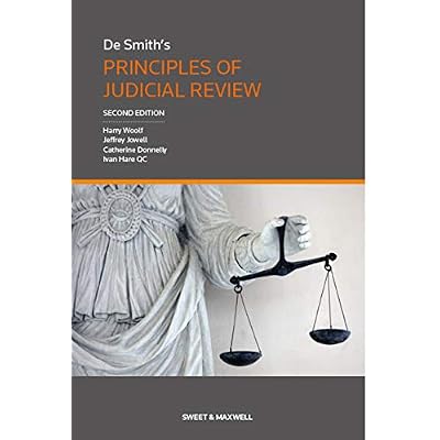 De Smith's Principles of Judicial Review