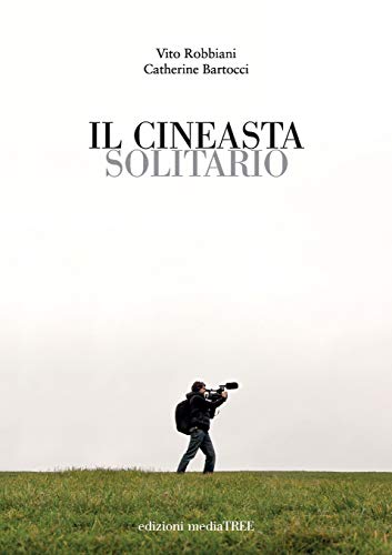 Il cineasta solitario Il cineasta solitario