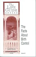The Facts About Birth Control 1890712132 Book Cover