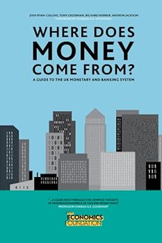 Paperback Where Does Money Come From? Book
