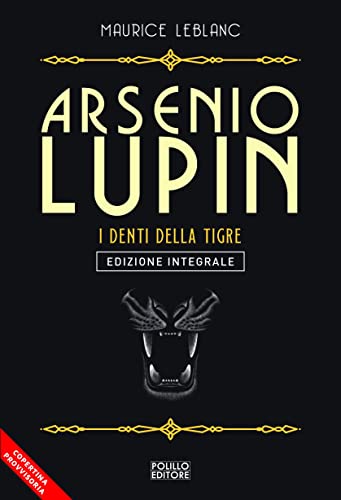  Arsenio Lupin. I denti della tigre (Vol. 12)