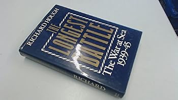 Hardcover Longest Battle: War At Sea, 1939-45 Book