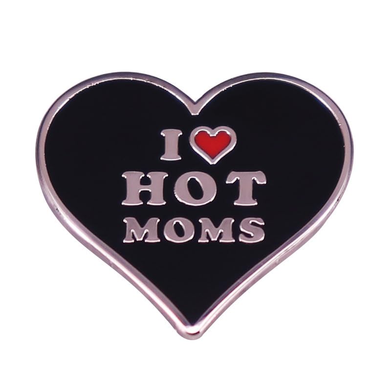 Broche en émail en forme de cœur avec inscription « I Love MILFs Hot Dads Hot Moms », Métal Acier inoxydable, Pas de gemme