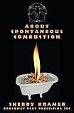 About Spontaneous Combustion