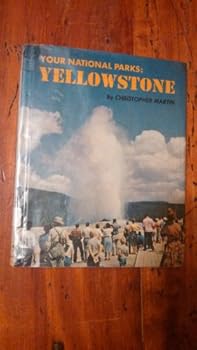 Unknown Binding Your National Parks: Yellowstone, Book