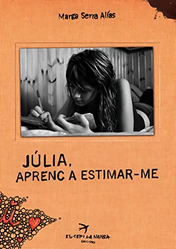 Júlia, aprenc a estimar-me