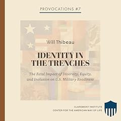 『Identity in the Trenches: The Fatal Impact of Diversity, Equity, and Inclusion on U.S. Military Readiness』のカバーアート
