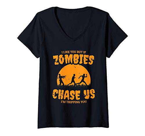 Mujer If Zombies Chase Us I'm Tripping You Funny Zombie Camiseta Cuello V