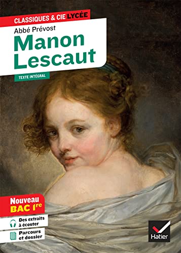 Manon Lescaut: Suivi du parcours «Personnages en marge, plaisirs du romanesque»