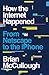 Produktbild How the Internet Happened: From Netscape to the iPhone
