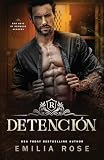 Detención: Los Chicos Malos de la Academia Redwood Libro 4 (Spanish Edition)