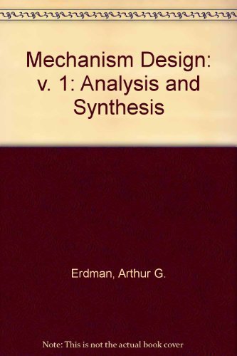 Mechanism Design: Analysis and Synthesis/Diskette, Volume 1