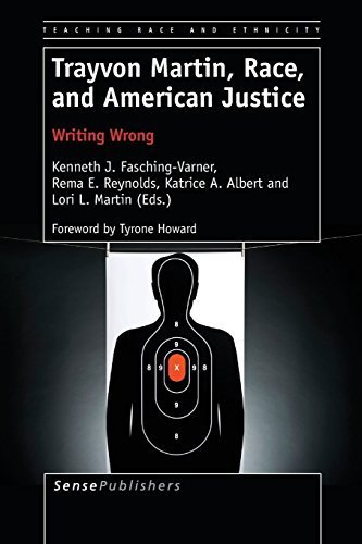 Trayvon Martin, Race, and American Justice: Writing Wrong (Teaching ...