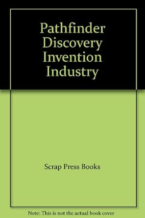 Pathfinder Discovery, Invention and Industry: Acheson, Edward G ...
