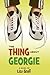 The Thing About Georgie