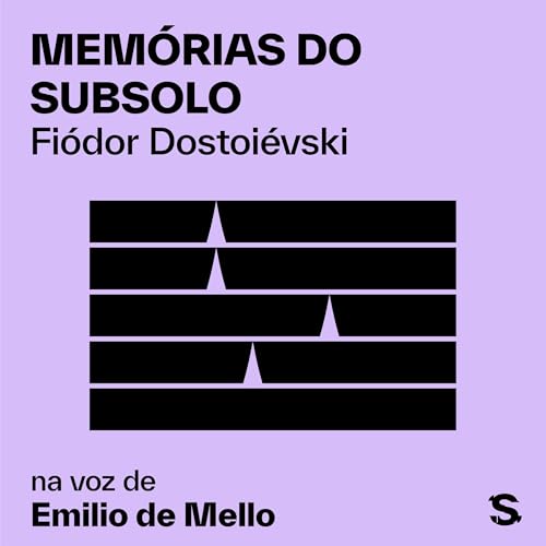 Memórias do subsolo Audiolivro Por Fiódor Dostoiévski, Boris Schnaiderman, Mariana Beltrão, Daniela Thomas, Juliana Bitelli, Mateus Rodrigues, Verônica Cristina dos Santos, Maria Carvalhosa, Beatriz Bracher, Tomás Sertã capa