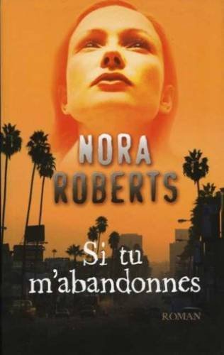 Si Tu M'abandonnes [French] 2298026319 Book Cover