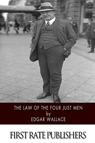 The Law of the Four Just Men 1514601117 Book Cover
